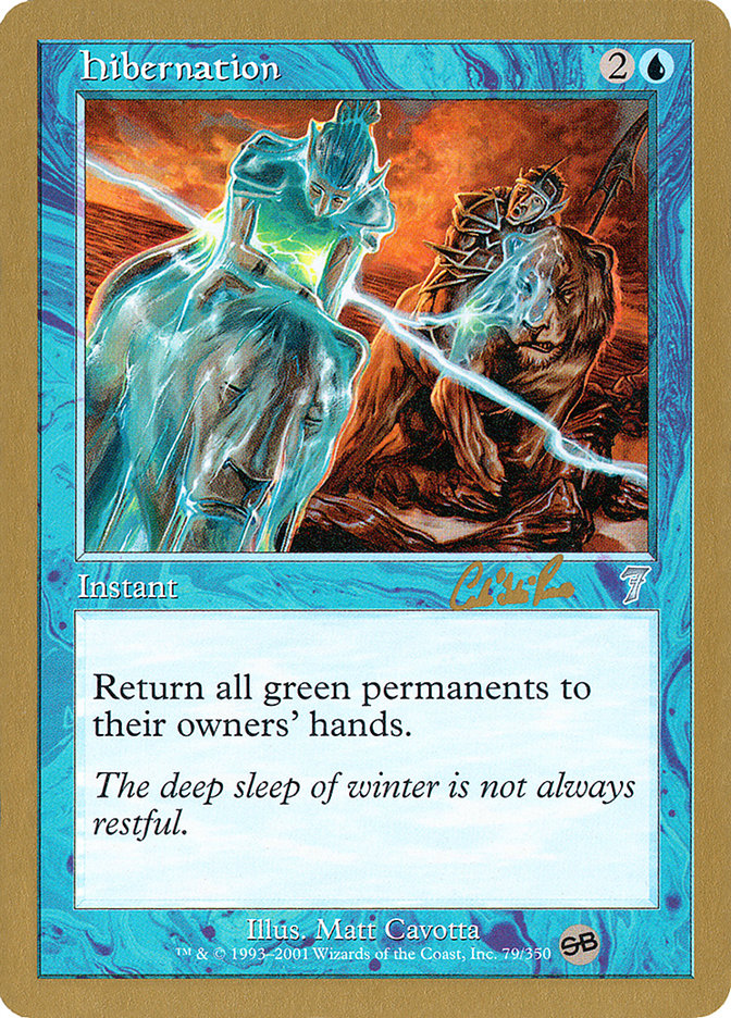 Hibernation (Carlos Romao) (SB) [World Championship Decks 2002] | Game Haven TX