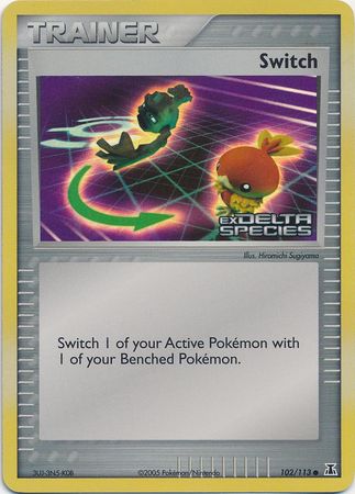 Switch (102/113) (Stamped) [EX: Delta Species] | Game Haven TX
