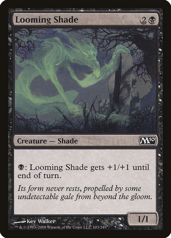 Looming Shade [Magic 2010] | Game Haven TX
