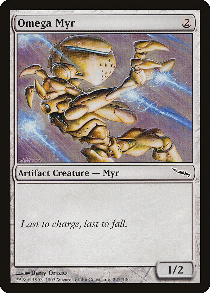 Omega Myr [Mirrodin] | Game Haven TX