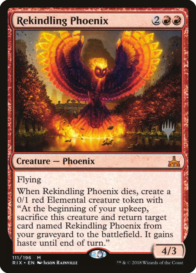 Rekindling Phoenix [Rivals of Ixalan Promos] | Game Haven TX