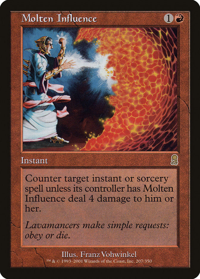 Molten Influence [Odyssey] | Game Haven TX