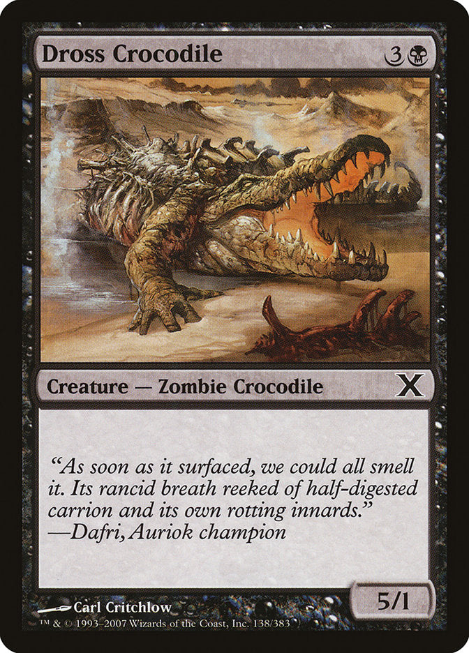 Dross Crocodile [Tenth Edition] | Game Haven TX