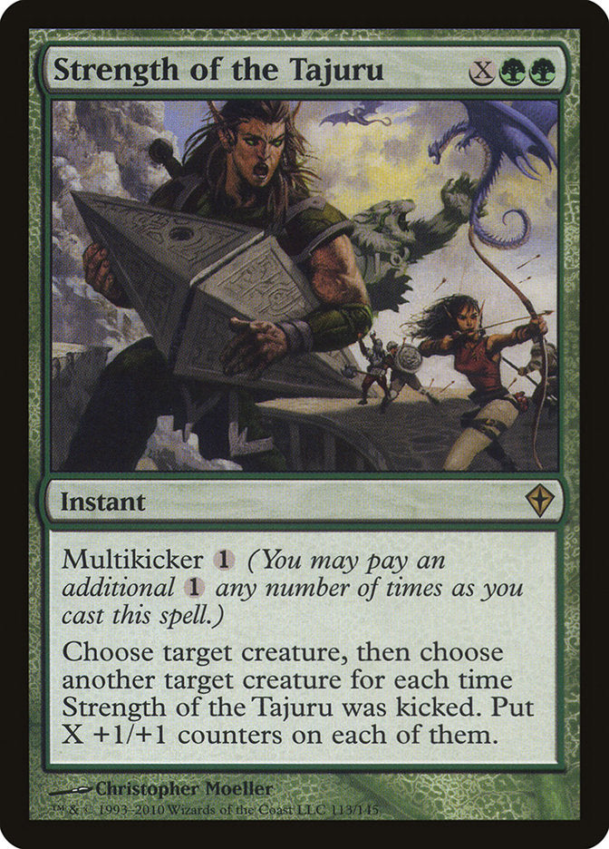 Strength of the Tajuru [Worldwake] | Game Haven TX