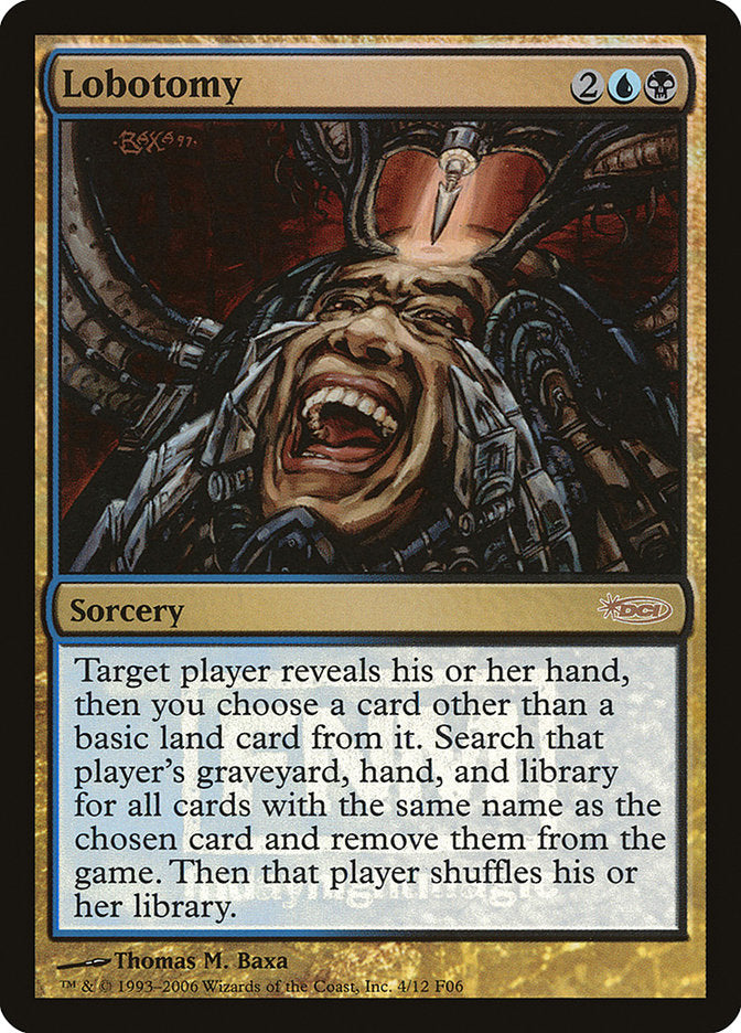 Lobotomy [Friday Night Magic 2006] | Game Haven TX
