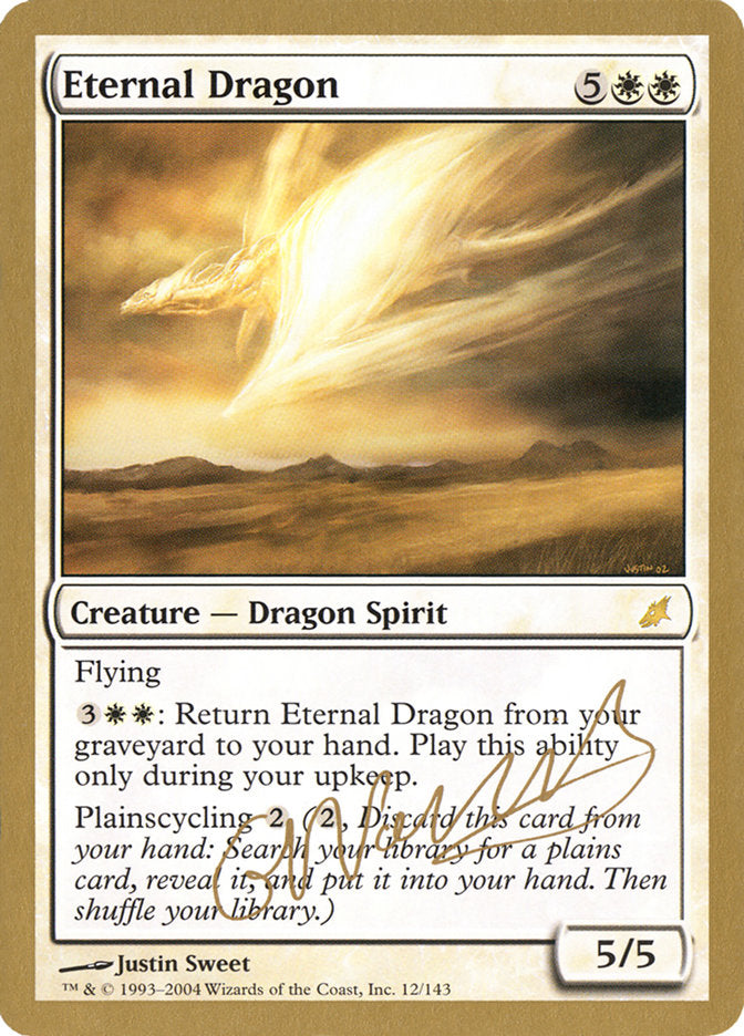 Eternal Dragon (Gabriel Nassif) [World Championship Decks 2004] | Game Haven TX