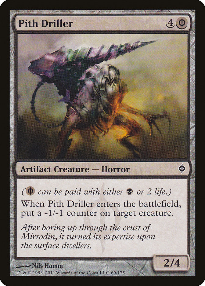 Pith Driller [New Phyrexia] | Game Haven TX