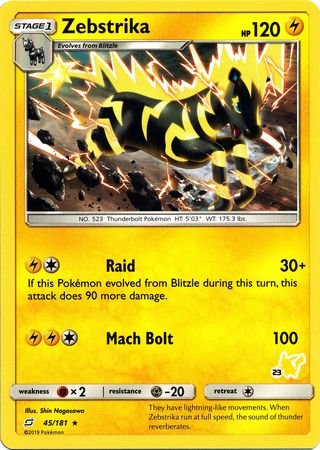 Zebstrika (45/181) (Pikachu Stamp #23) [Battle Academy 2020] | Game Haven TX