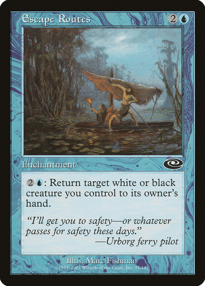 Escape Routes [Planeshift] | Game Haven TX