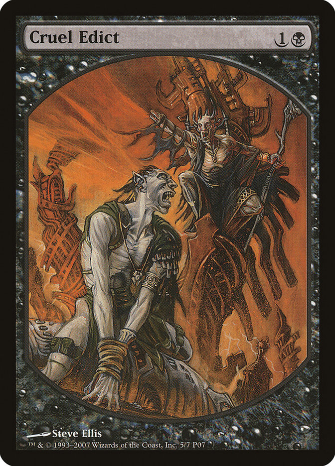 Cruel Edict [Magic Player Rewards 2007] | Game Haven TX