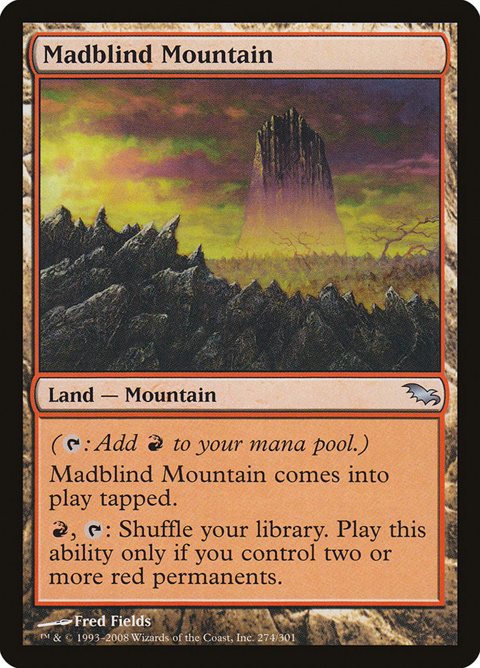 Madblind Mountain [Shadowmoor] | Game Haven TX