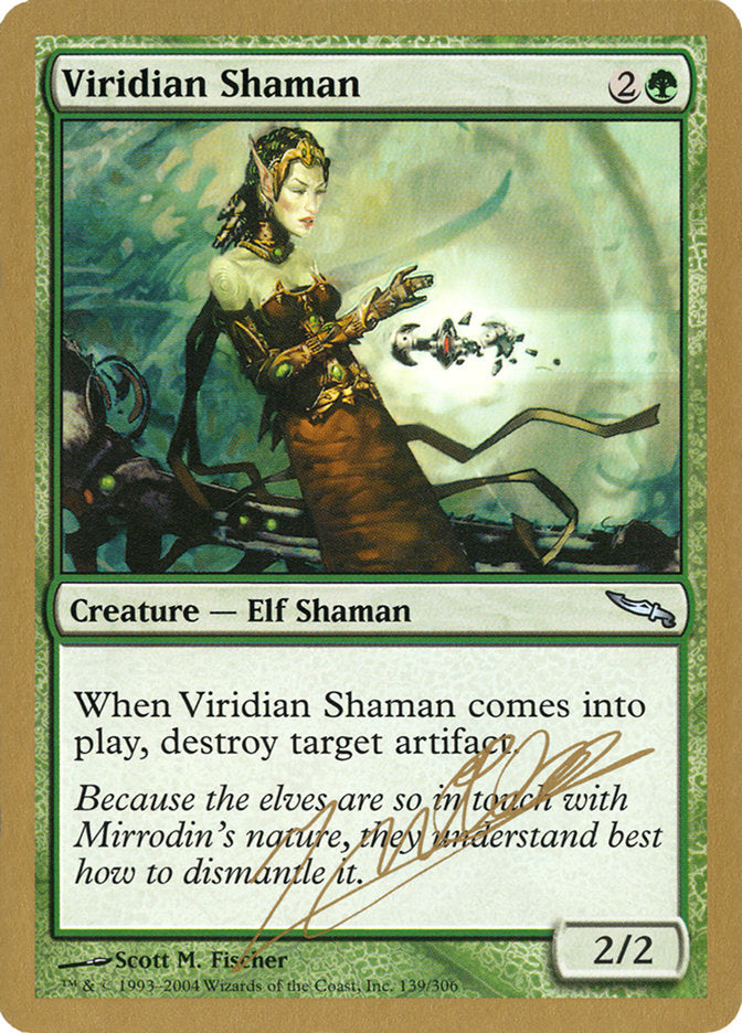 Viridian Shaman (Julien Nuijten) [World Championship Decks 2004] | Game Haven TX