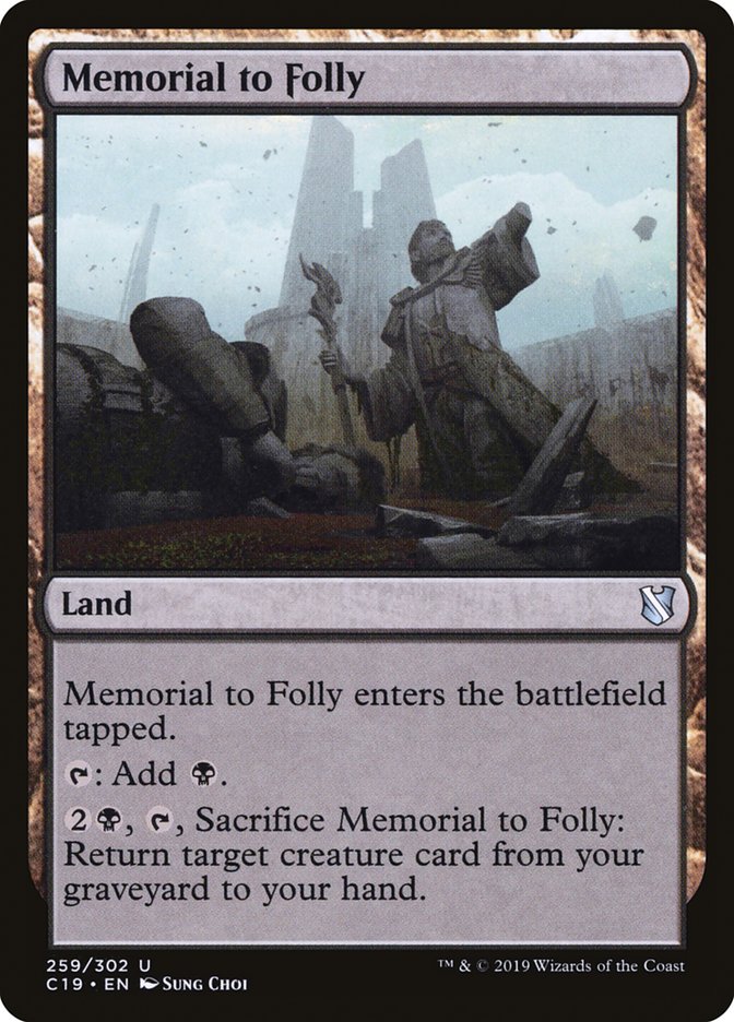 Memorial to Folly [Commander 2019] | Game Haven TX