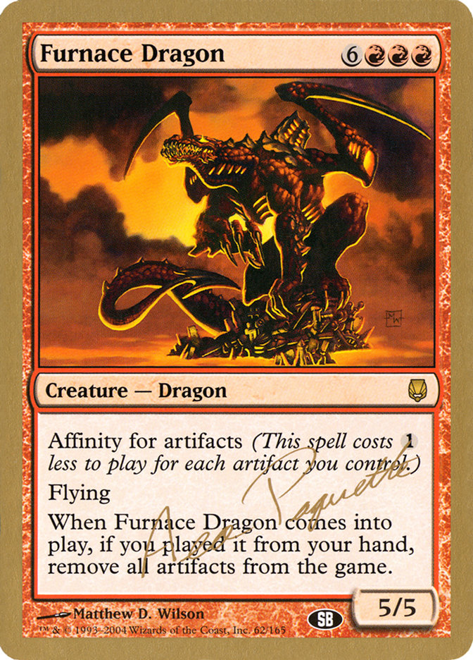 Furnace Dragon (Aeo Paquette) (SB) [World Championship Decks 2004] | Game Haven TX