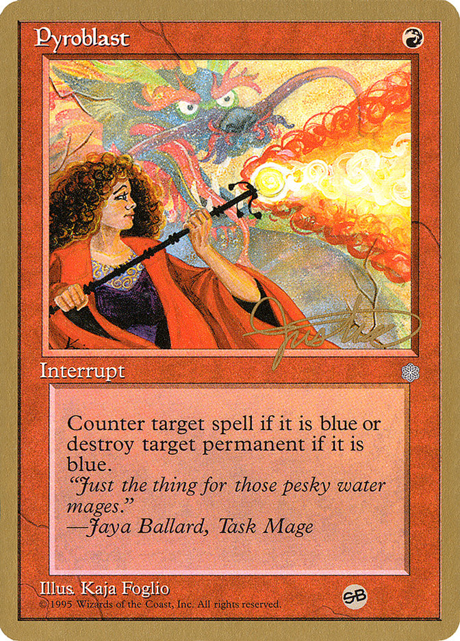 Pyroblast (Mark Justice) (SB) [Pro Tour Collector Set] | Game Haven TX