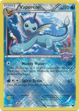 Vaporeon (25/108) (State Province Championship 2013 Promo) [Black & White: Dark Explorers] | Game Haven TX