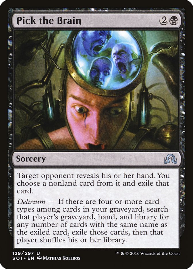 Pick the Brain [Shadows over Innistrad] | Game Haven TX