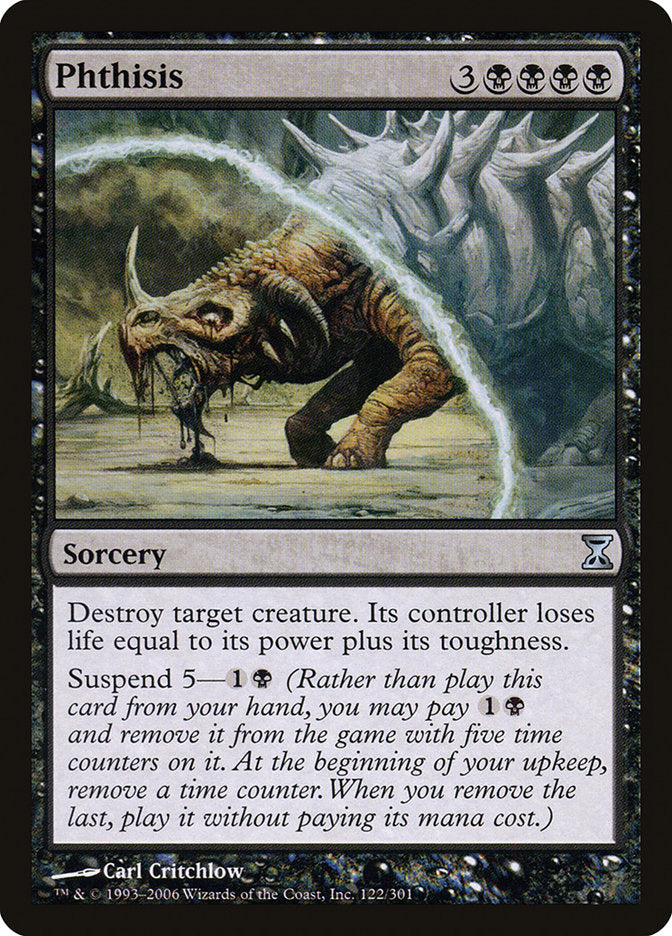 Phthisis [Time Spiral] | Game Haven TX