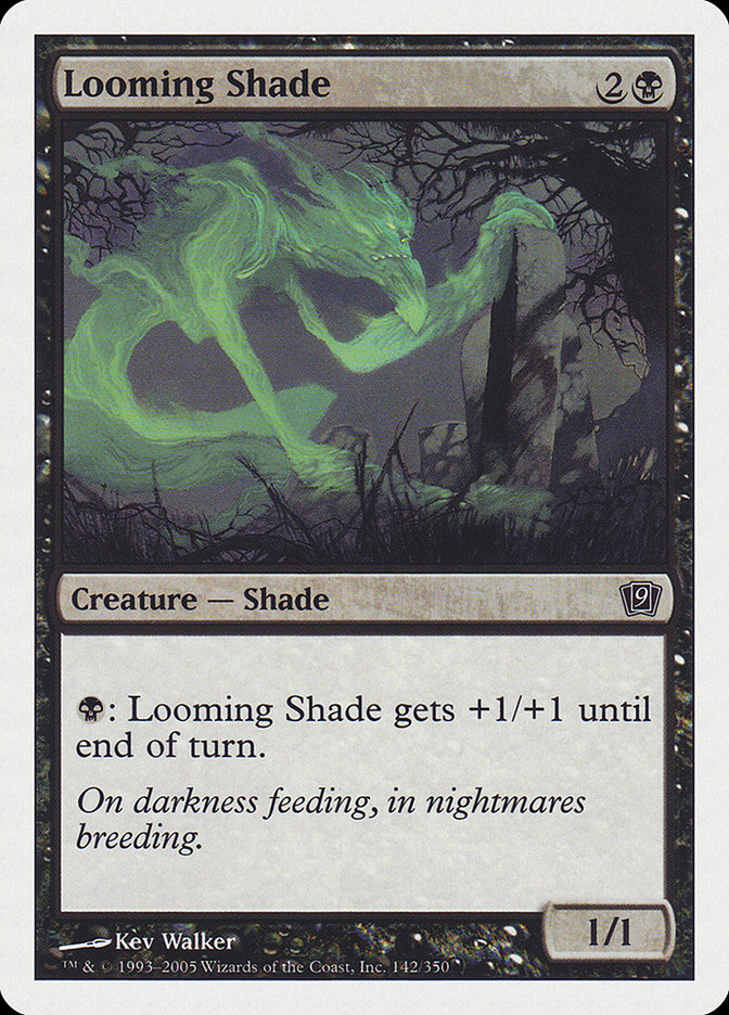 Looming Shade [Ninth Edition] | Game Haven TX