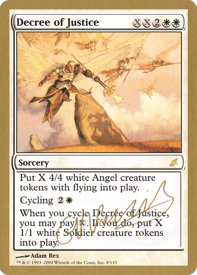 Decree of Justice (Gabriel Nassif) [World Championship Decks 2004] | Game Haven TX