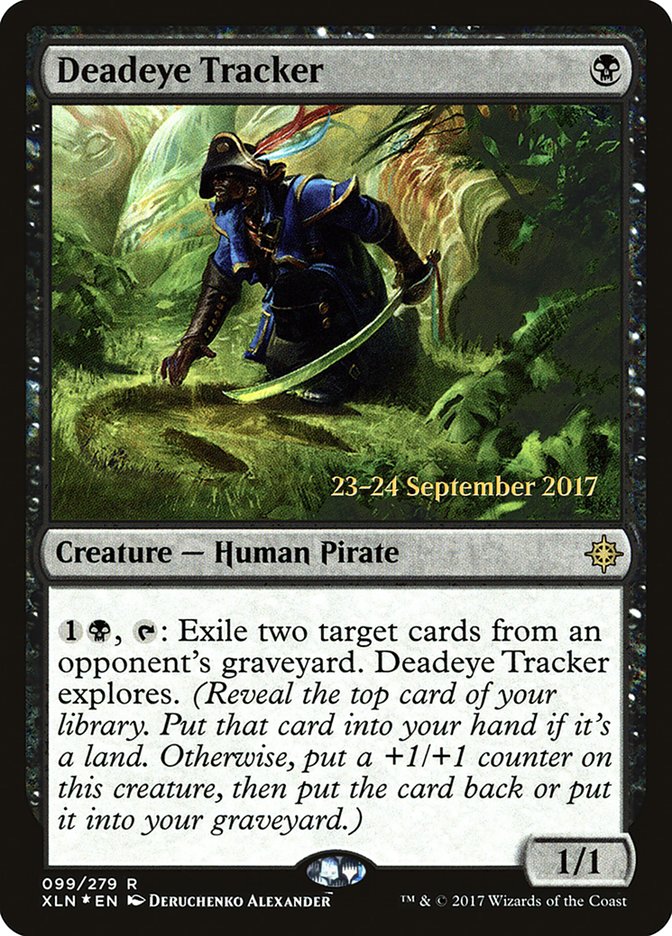 Deadeye Tracker [Ixalan Promos] | Game Haven TX