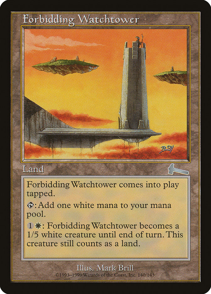 Forbidding Watchtower [Urza's Legacy] | Game Haven TX