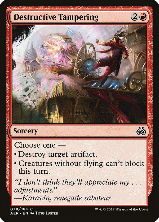 Destructive Tampering [Aether Revolt] | Game Haven TX