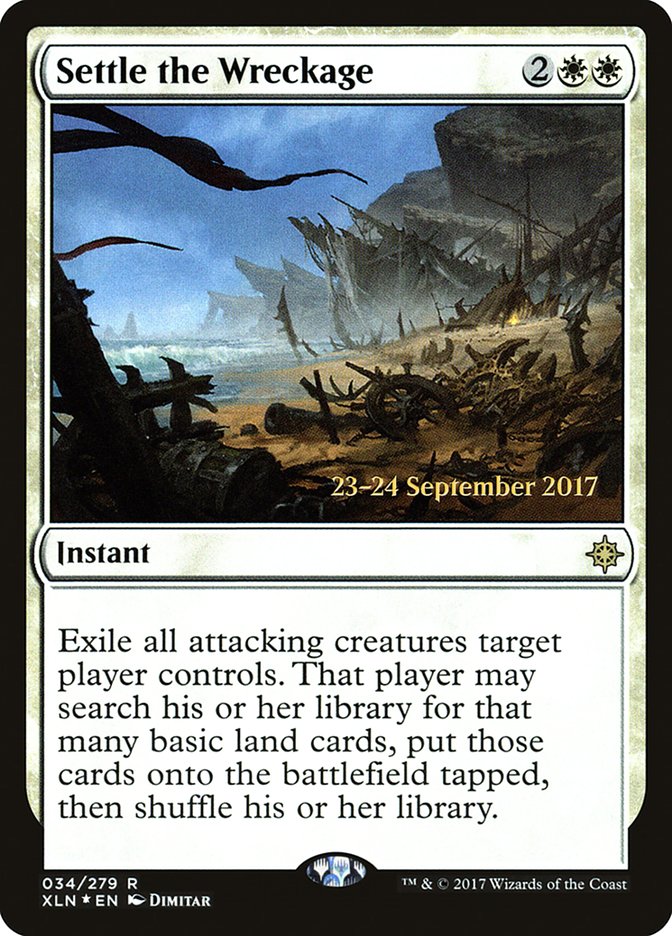 Settle the Wreckage [Ixalan Promos] | Game Haven TX