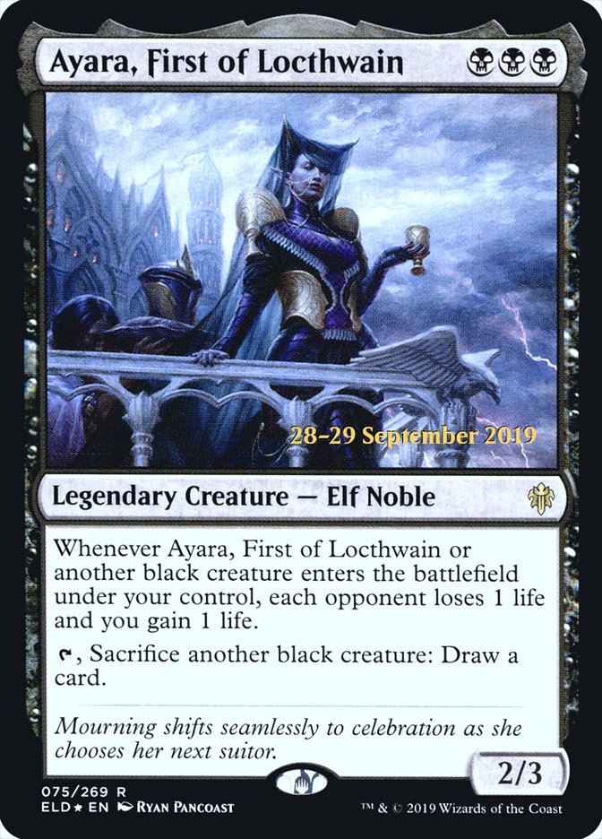 Ayara, First of Locthwain [Throne of Eldraine Promos] | Game Haven TX