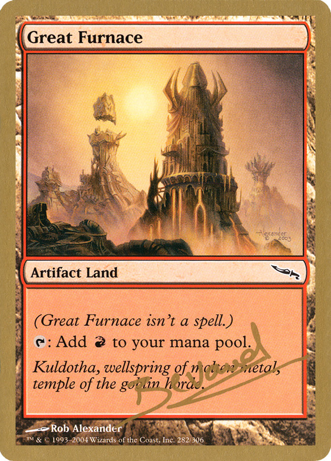Great Furnace (Manuel Bevand) [World Championship Decks 2004] | Game Haven TX