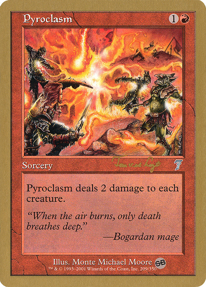 Pyroclasm (Tom van de Logt) (SB) [World Championship Decks 2001] | Game Haven TX