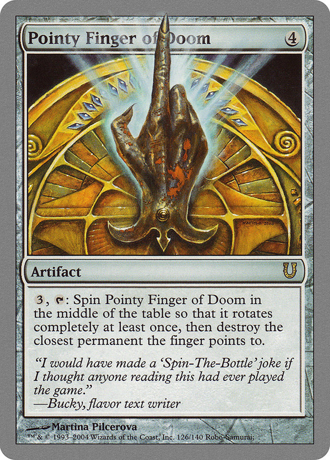 Pointy Finger of Doom [Unhinged] | Game Haven TX