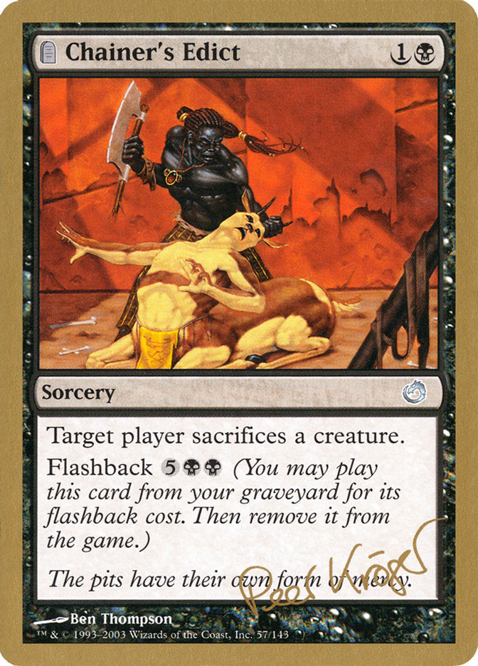 Chainer's Edict (Peer Kroger) [World Championship Decks 2003] | Game Haven TX