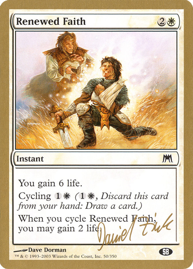 Renewed Faith (Daniel Zink) (SB) [World Championship Decks 2003] | Game Haven TX
