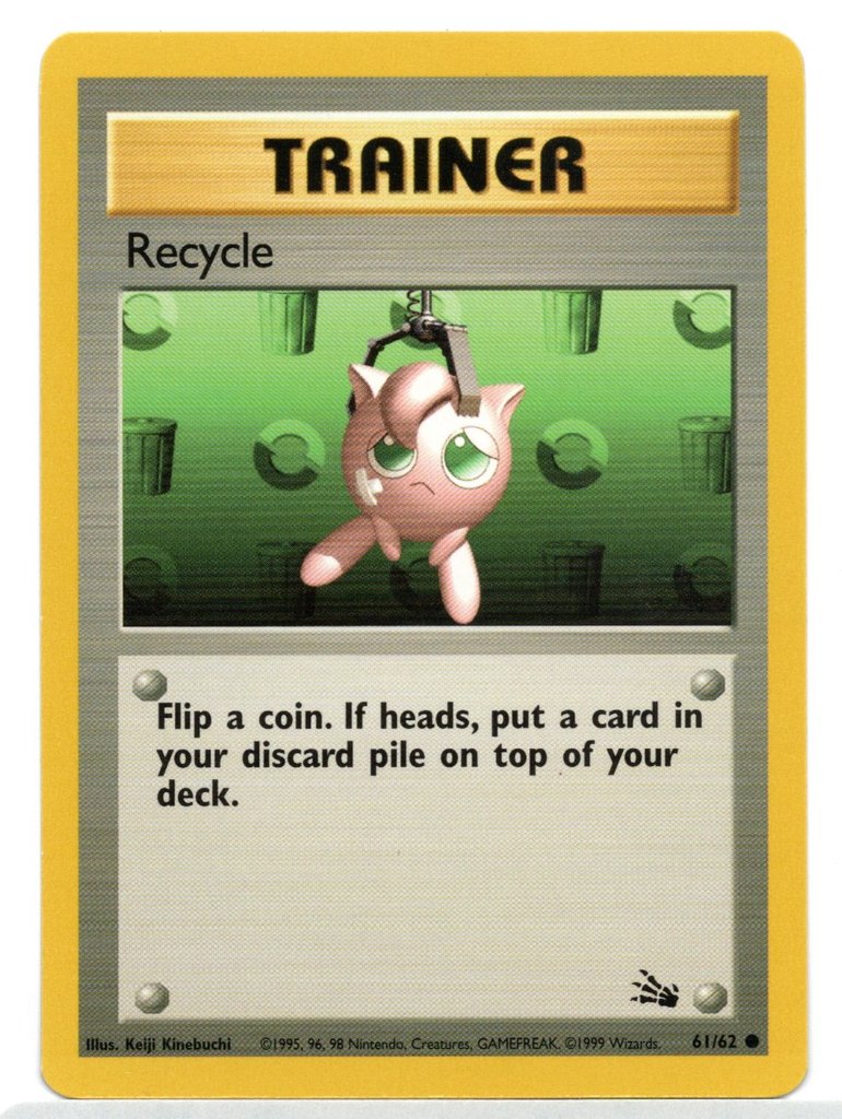 Recycle (61/62) [Fossil Unlimited] | Game Haven TX