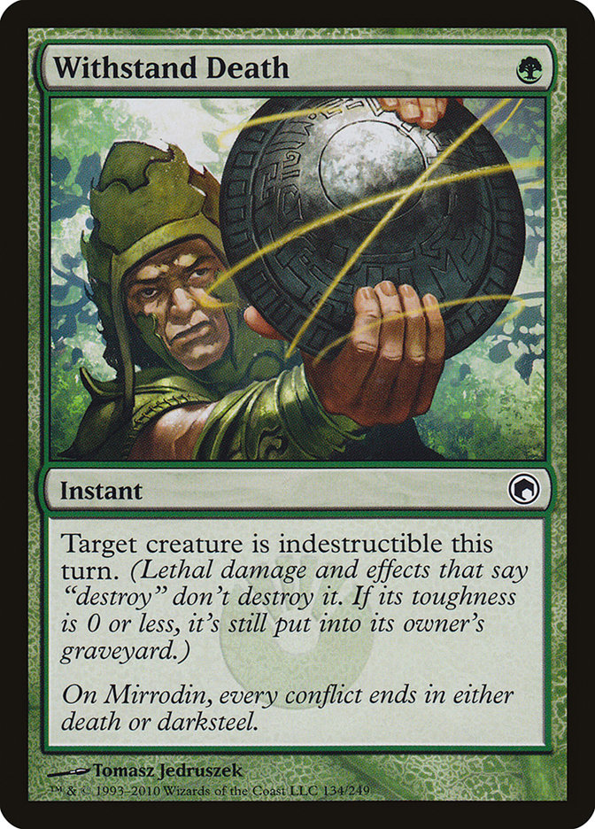 Withstand Death [Scars of Mirrodin] | Game Haven TX