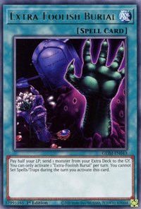 Extra-Foolish Burial [GEIM-EN043] Rare | Game Haven TX
