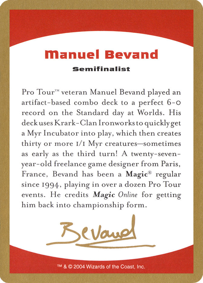 Manuel Bevand Bio [World Championship Decks 2004] | Game Haven TX