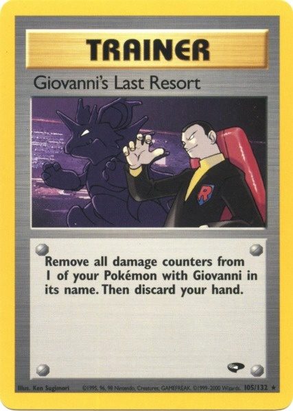 Giovanni's Last Resort (105/132) [Gym Challenge Unlimited] | Game Haven TX