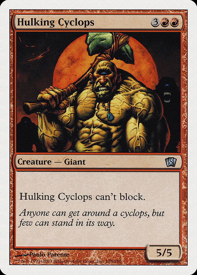 Hulking Cyclops [Eighth Edition] | Game Haven TX
