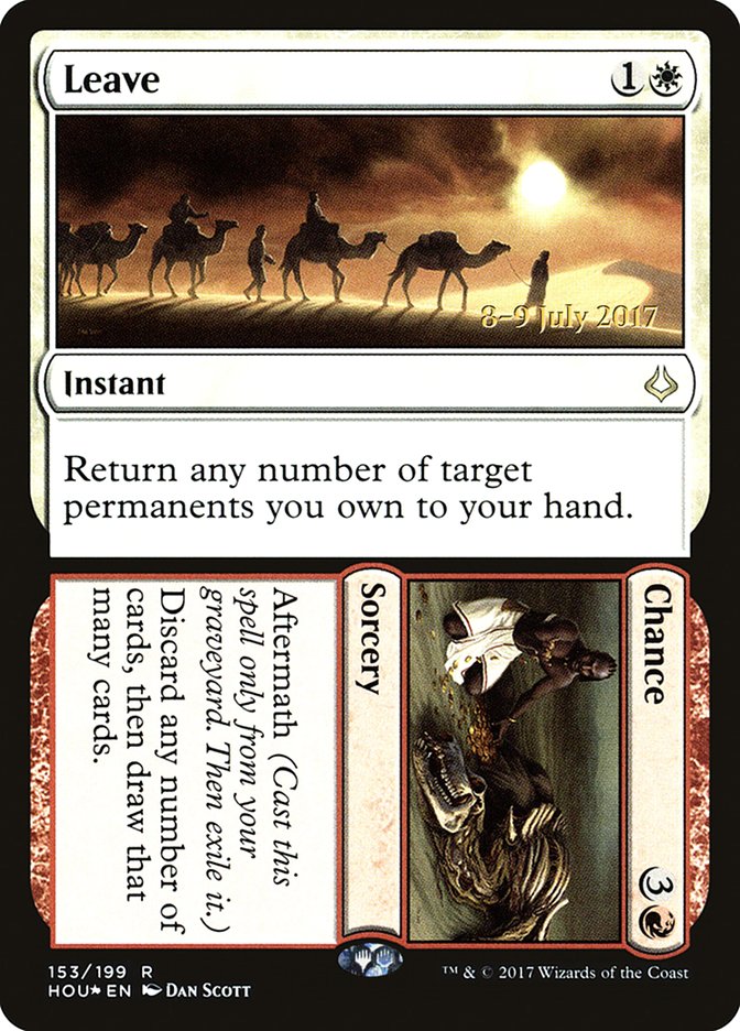 Leave // Chance [Hour of Devastation Promos] | Game Haven TX