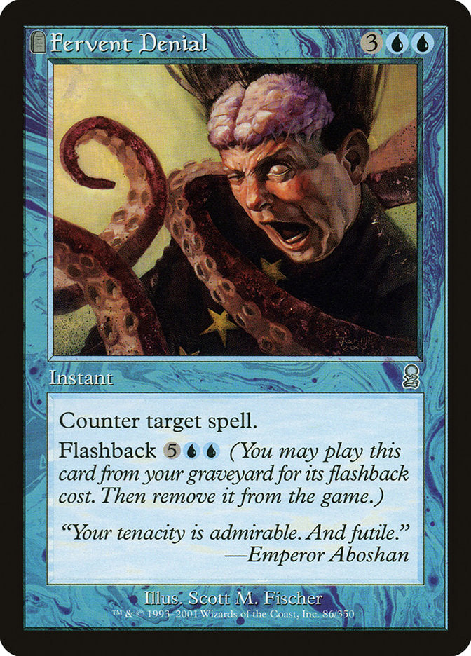 Fervent Denial [Odyssey] | Game Haven TX