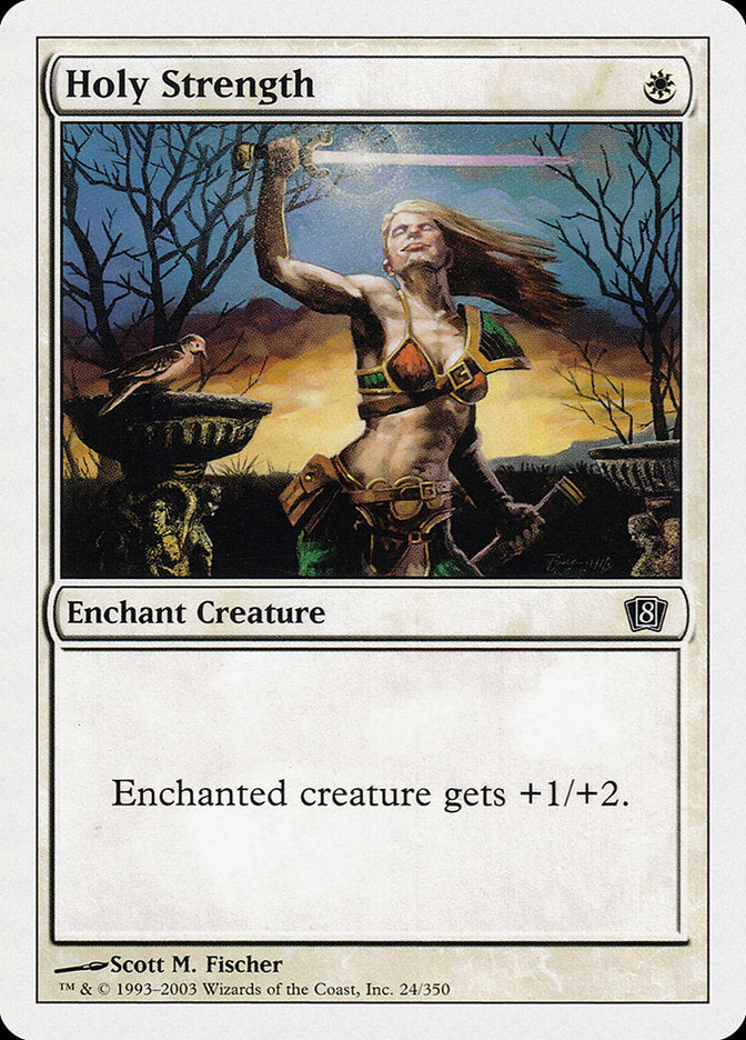 Holy Strength [Eighth Edition] | Game Haven TX