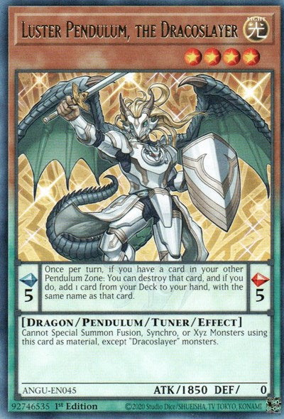 Luster Pendulum, the Dracoslayer (Rare) [ANGU-EN045] Rare | Game Haven TX