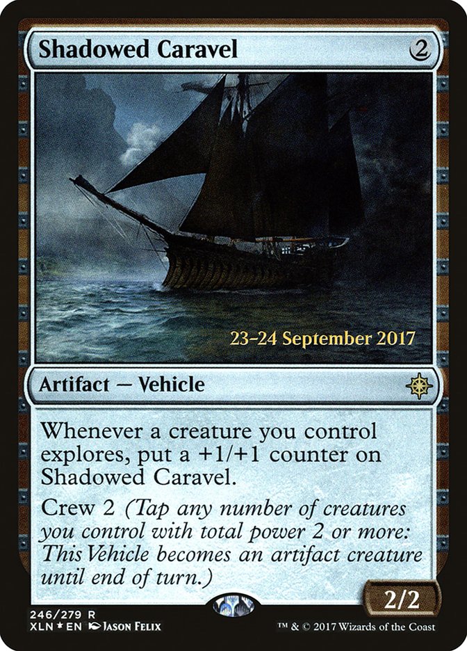 Shadowed Caravel [Ixalan Promos] | Game Haven TX
