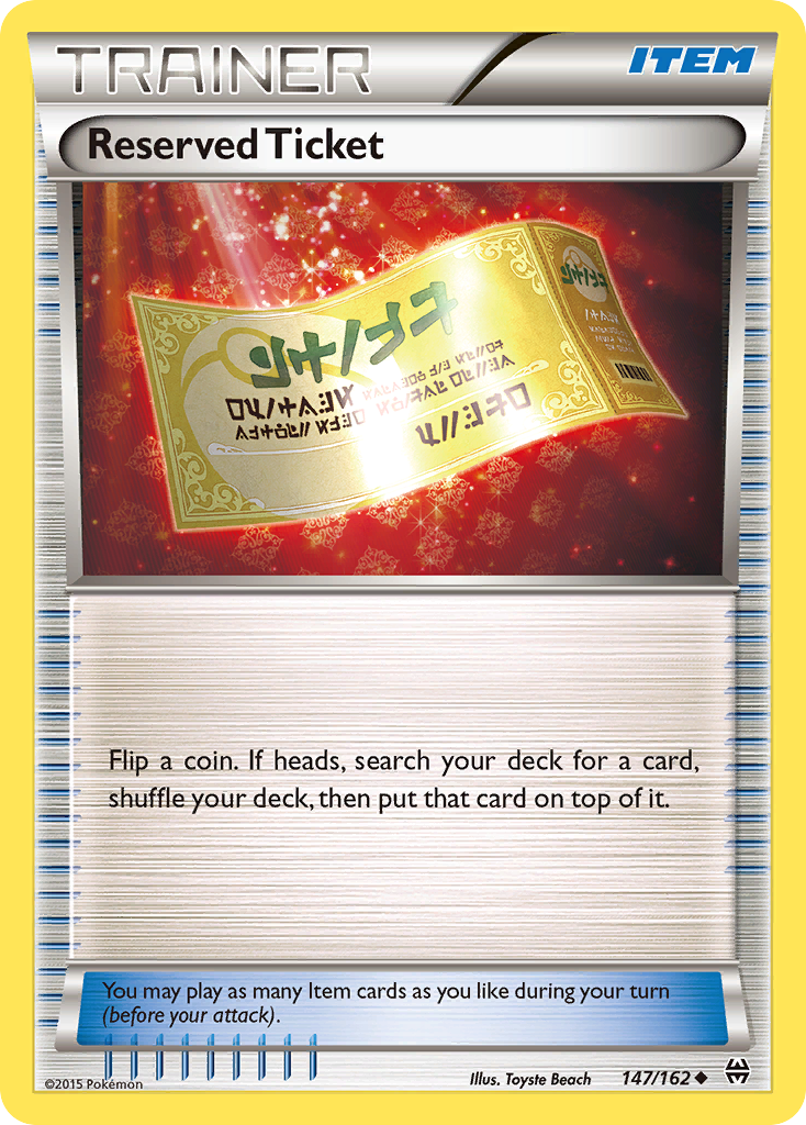 Reserved Ticket (147/162) [XY: BREAKthrough] | Game Haven TX