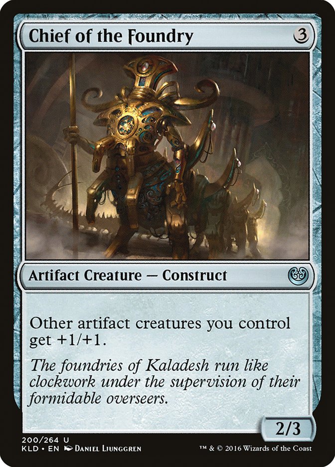 Chief of the Foundry [Kaladesh] | Game Haven TX
