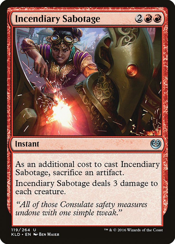 Incendiary Sabotage [Kaladesh] | Game Haven TX