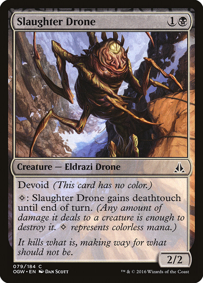 Slaughter Drone [Oath of the Gatewatch] | Game Haven TX