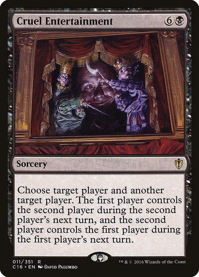 Cruel Entertainment [Commander 2016] | Game Haven TX
